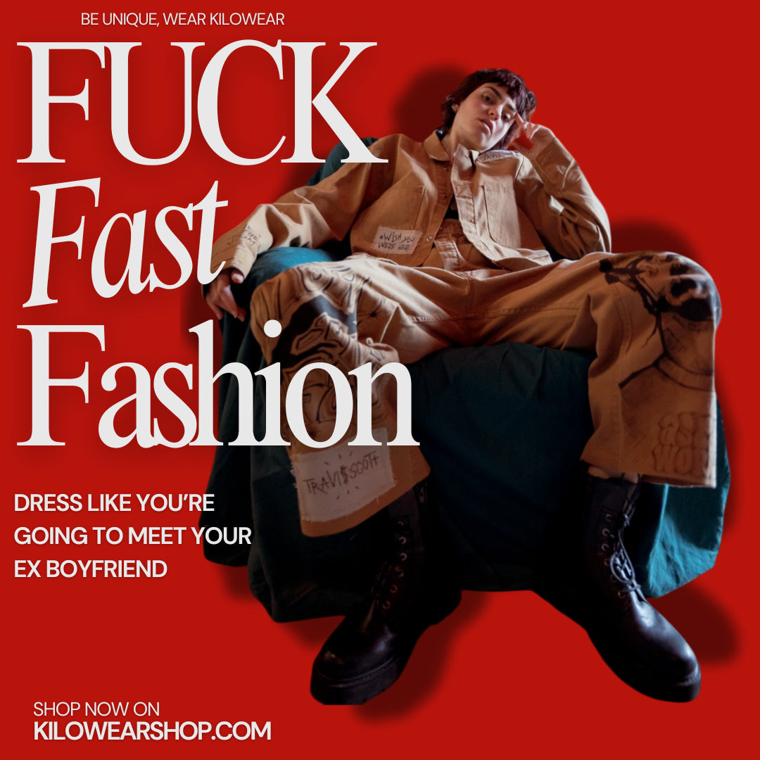 Fuck Fast Fashion kilowear scopri il vero vintage e second-hand tutti capi ricercati e controllati solo qualità e massima scelta solo abbigliamento firmato mesagne brindisi vintage shop kilowearshop.com